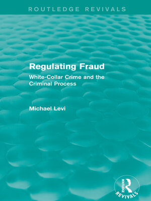 cover image of Regulating Fraud (Routledge Revivals)